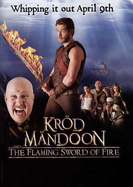 糊涂英雄传：烈焰圣剑 Kröd Mändoon and the <span style='color:red'>Flaming</span> Sword of Fire