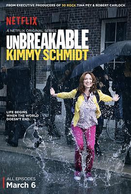 我本<span style='color:red'>坚</span>强 第一季 Unbreakable Kimmy Schmidt Season 1