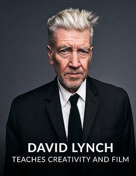 Masterclass - David Lynch Teaches <span style='color:red'>Creativity</span> and Film