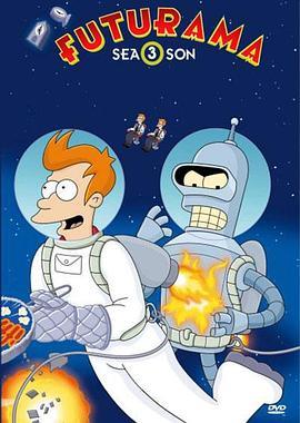 飞出<span style='color:red'>个</span>未<span style='color:red'>来</span> 第三季 Futurama Season 3