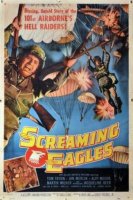 <span style='color:red'>呼啸</span>天鹰 Screaming Eagles