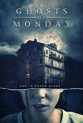 周一鬼魂 The Ghosts of Monday