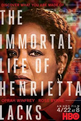 永生的海拉 The Immortal Life of Henrietta <span style='color:red'>Lacks</span>