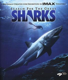 寻鲨记 <span style='color:red'>Search</span> for the Great Sharks