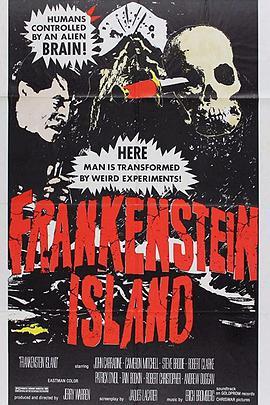 科学怪人之岛 <span style='color:red'>Frankenstein</span> Island