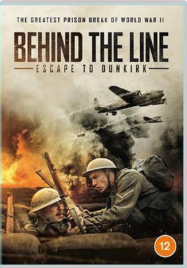 身陷敌后：奔向<span style='color:red'>敦刻尔克</span> Behind the Line: Escape to Dunkirk