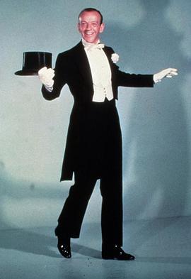 银幕舞王：<span style='color:red'>弗</span>雷<span style='color:red'>德</span>·阿斯泰尔 Len Goodman: For the Love of Fred Astaire