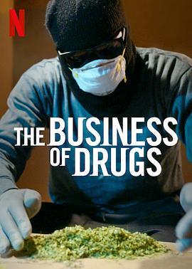 <span style='color:red'>毒品生意 The Business of Drugs</span>