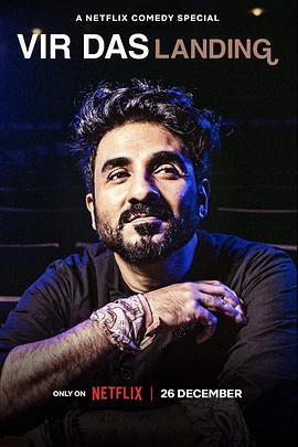 <span style='color:red'>维</span><span style='color:red'>尔</span>·<span style='color:red'>达</span><span style='color:red'>斯</span>：异乡游子 Vir Das: Landing