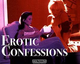 <span style='color:red'>Erotic</span> Confessions