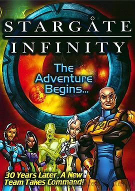 星际之门：无<span style='color:red'>穷</span>宇宙 Stargate: Infinity