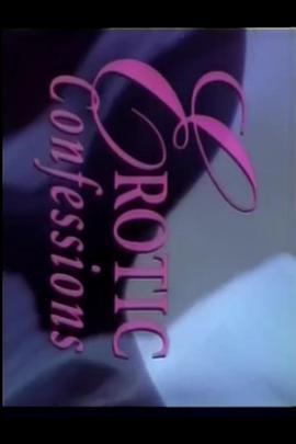 <span style='color:red'>Erotic</span> Confessions: Volume 11