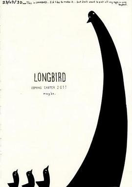 The <span style='color:red'>Making</span> of Longbird