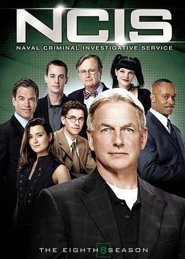 海军罪案调<span style='color:red'>查处</span> 第八季 NCIS: Naval Criminal Investigative Service Season 8