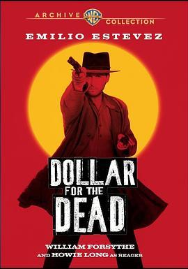 荒野、黄金、大镖客 Dollar for the Dead