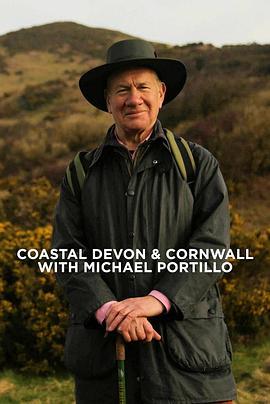 迈克尔·波蒂洛的康沃尔与德文 Cornwall & Devon with Michael Por<span style='color:red'>till</span>o