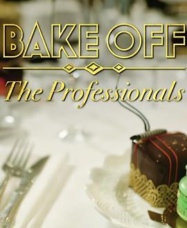 烘焙大赛：专业糕点厨师 第六季 Bake Off: The <span style='color:red'>Professionals</span> Season 6