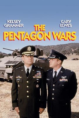 <span style='color:red'>五角</span>大楼的战争 The Pentagon Wars