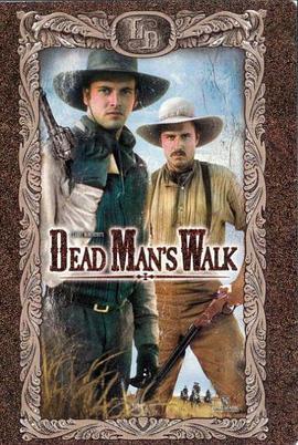 <span style='color:red'>Dead</span> Man's Walk