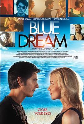 蓝色的梦 Blue Dream