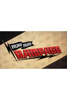 <span style='color:red'>RAMPAGE</span>!!