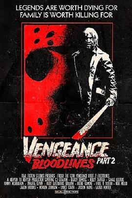 Friday the 1<span style='color:red'>3t</span>h Vengeance 2: Bloodlines