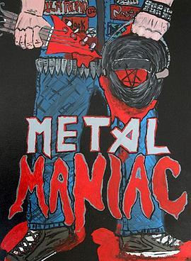Metal <span style='color:red'>Maniac</span>