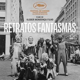 幽灵肖像 Retratos Fantasmas