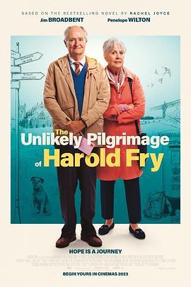 <span style='color:red'>一</span>个人的<span style='color:red'>朝</span>圣 The Unlikely Pilgrimage of Harold Fry