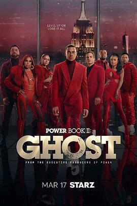 <span style='color:red'>权欲</span>第二章 第三季 Power Book II: Ghost Season 3 Season 3