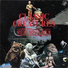 <span style='color:red'>经</span>典生物：<span style='color:red'>绝</span>地归来 Classic Creatures: Return of the Jedi