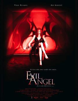 <span style='color:red'>魔</span><span style='color:red'>鬼</span><span style='color:red'>天</span><span style='color:red'>使</span> Evil Angel