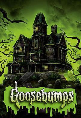 <span style='color:red'>鸡</span><span style='color:red'>皮</span><span style='color:red'>疙</span><span style='color:red'>瘩</span> 第四季 Goosebumps Season 4