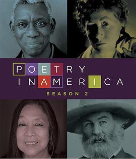诗歌在美国 第二季 Poetry in America Season 2