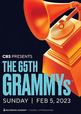 第65届格莱美奖颁奖典礼 The 65th Annual Grammy Aw<span style='color:red'>ard</span>s