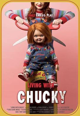 和恰吉在一起 Living with Chucky