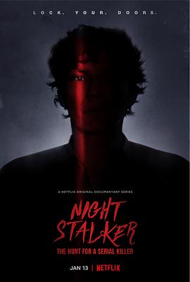黑夜跟踪狂：追捕连环杀手 Night <span style='color:red'>Stalker</span>: The Hunt for a Serial Killer
