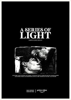 光影故事 第一季 A Series of Light Season 1