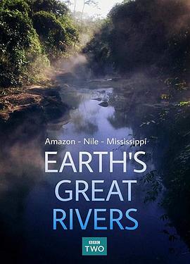 <span style='color:red'>地</span>球壮观河流<span style='color:red'>之</span><span style='color:red'>旅</span> 第一季 Earth's Great Rivers Season 1