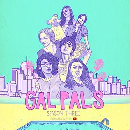 女友 第三季 Gal <span style='color:red'>Pals</span> Season 3