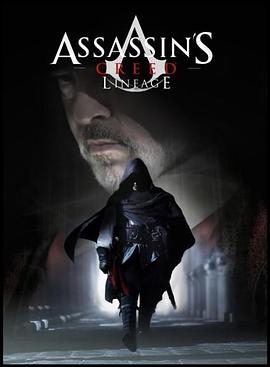 <span style='color:red'>刺客信条</span>：血系 Assassin's Creed: Lineage