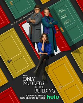 大楼里只有谋杀 第二季 Only Murders in the Bui<span style='color:red'>lding</span> Season 2