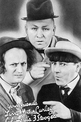 <span style='color:red'>三个臭皮匠</span> The Three Stooges
