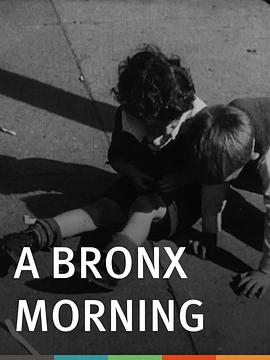 <span style='color:red'>布朗</span>克斯的早晨 A Bronx Morning