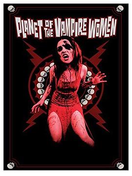 Planet of the <span style='color:red'>Vampire</span> Women