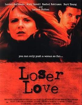 <span style='color:red'>无</span>尽<span style='color:red'>的</span><span style='color:red'>爱</span> Loser Love
