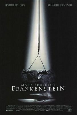 <span style='color:red'>科</span><span style='color:red'>学</span><span style='color:red'>怪</span>人 Mary Shelley's Frankenstein