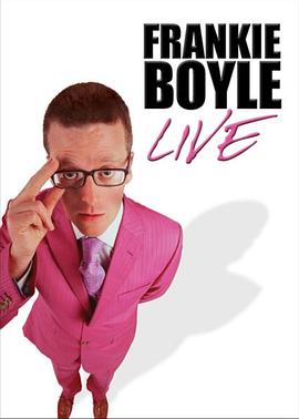 <span style='color:red'>弗兰基</span>·博伊尔：现场 Frankie Boyle: Live