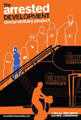 《发展受阻》全纪录 The Arrested <span style='color:red'>Development</span> Documentary Project