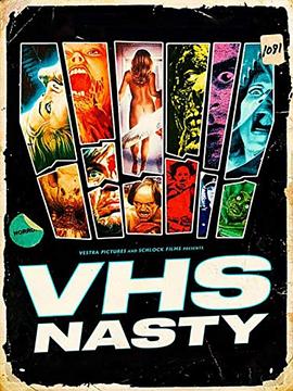 不堪入目 VHS Nasty